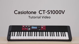 Casiotone CTS1000V Tutorial Video  CASIO [upl. by Atiekal]