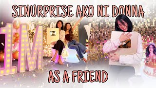 SINURPRISE AKO NI DONNA AS A FRIEND  AJ RAVAL [upl. by Lilia]