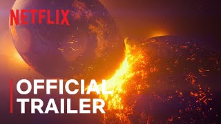 Our Universe  Official Trailer  Netflix [upl. by Newmann]