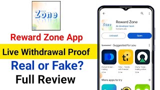 Reward Zone App Withdrawal Proof  Reward Zone App Real or Fake  Reward Zone App Payment Proof [upl. by Leid]