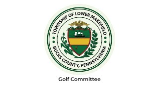 Lower Makefield Township  Golf Committee  September 13 2024 700pm  Audio Only [upl. by Naols]