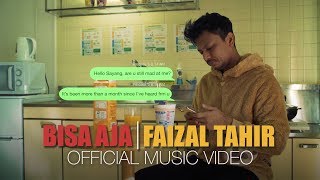 Bisa Aja  Faizal Tahir Official Music Video [upl. by Malachy]