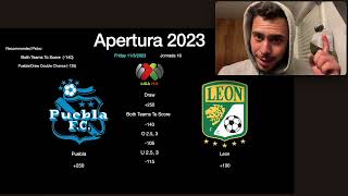 Liga MX PicksBets Puebla vs Leon 1132023 Apertura Friday J15 [upl. by Yekim62]