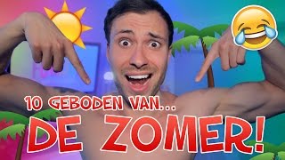 10 geboden van DE ZOMER  Furtjuh [upl. by Ynnub844]