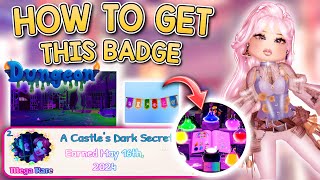 EASY HOW TO GET THE DUNGEON QUEST BADGE in ROYALE 🏰 HIGH  ROBLOX [upl. by Ellehcin]