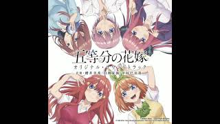 Gotoubun no Hanayome OST  The Quintessential Quintuplets [upl. by Saidel]