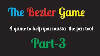 The Bezier Game Part3 [upl. by Ahscrop720]