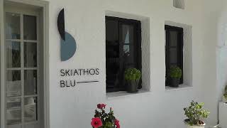 SKIATHOS BLU HOTEL MAIN BUILDING SKIATHOS JULY 2022 [upl. by Weil]