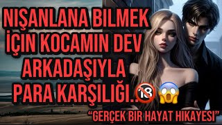 NİŞANLANABİLMEK İÇİN BAŞKA BİRİSİ İLE YATTIM😱 Açıklamaya Göz Atın [upl. by Cavill]