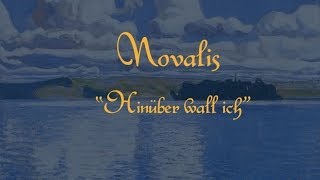 Novalis „Hinüber wall ichquot [upl. by Nidnarb]