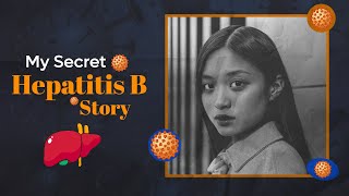 My Secret Hepatitis B Story  Hepatitis B story  Hepatitis B Treatment [upl. by Aidnyl]