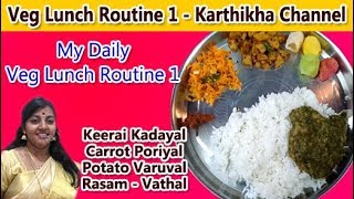 Veg Lunch routine 1 in Tamil  Indian Lunch routine 1  south indian lunch menu in Tamil [upl. by Swayne]