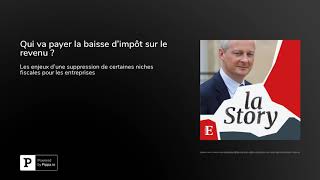 Qui va payer la baisse d’impôt sur le revenu [upl. by Yleoj691]