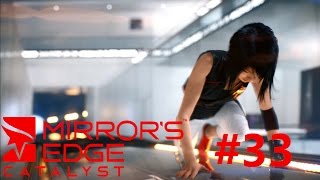 MIRRORS EDGE CATALYST 33 Im ServerLabyrinth  Lets Play HD [upl. by Nylra]