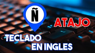 Como ESCRIBIR la Ñ en un teclado en ingles  NUEVO método 2022 [upl. by Yramesor419]