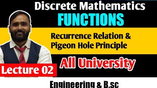 FUNCTIONComposite FunctionRecurrence RelationPigeon Hole PrincipleDiscrete MathematicsLecture02 [upl. by Kacy95]