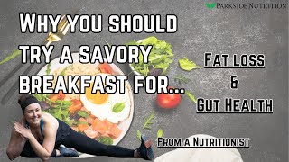 Savory Breakfast Options for Better Fat loss amp Gut Health 🍳 [upl. by Ajdan]