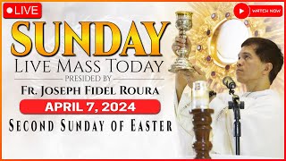 SUNDAY FILIPINO LIVE MASS TODAY ONLINE  EASTER  APRIL 7 2024  REV FR JOSEPH FIDEL ROURA [upl. by Eizzo]