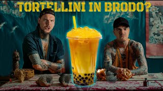 Tortellini in brodo diventano Bubble Tea  2Men1Kitchen [upl. by Wardle]