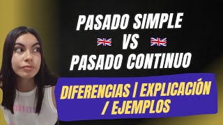 Pasado SIMPLE VS Pasado CONTINUO sus DIFERENCIAS Y EJEMPLOS DE USO  Tiempos Verbales Parte 1 [upl. by Brenan]