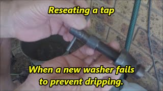 Reseating A Tap  When A New Washer Doesnt Stop Dripping [upl. by Brittain767]