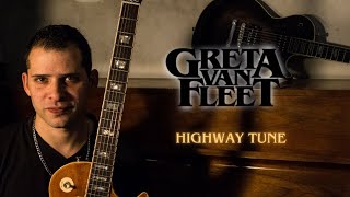 Highway Tune  Greta Van Fleet VOCAL amp GUITAR COVER [upl. by Asiela811]