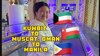 Kuwait to Muscat to Manila travel tourism [upl. by Adil]