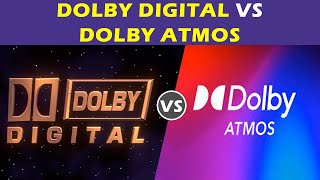 Dolby Digital vs Dolby Atmos Find Out the Difference [upl. by Treble]