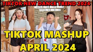 TIKTOK DANCE MASHUP APRIL 2024  TIKTOK DANCE TREND 2024 [upl. by Neelyak]