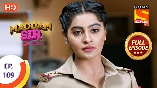 Maddam Sir  Ep 109  Full Episode  10th November 2020 [upl. by Tannie]