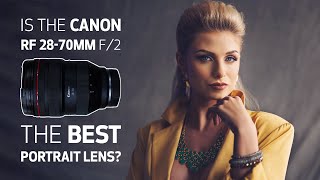 Lens Review  Is the Canon RF28 70mm f2 the Best Portrait Lens [upl. by Walker604]