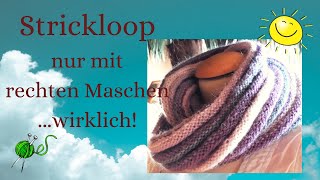 Strickloop aus nur rechten Maschen [upl. by Lanod]