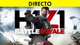 STREAMING ESPAÑOL Lets Play H1Z1 Battle Royale en PS4  VERSIÓN FINAL [upl. by Nodarse]