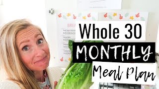 October 2019 Whole 30 Meal Plan for Families  FREE Meal Planning PRINTABLE [upl. by Aneleiram131]