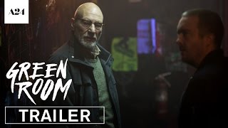 Green Room  Official Red Band Trailer HD  A24 [upl. by Boothe]