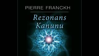 Rezonans kanunu 4 Bölüm Pierre Franckh seslikitap astroloji çekimyasası öğrenci turkmenistan [upl. by Yee35]