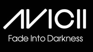 Fade Into Darkness Instrumental Radio Mix  Avicii [upl. by Aylward]