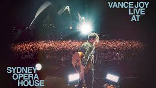 Vance Joy  Fire and The Flood Live at Sydney Opera House [upl. by Urissa]