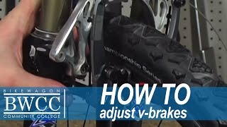 Adjusting the Vbrakes on your bike  Bikewagon Community College [upl. by Pinter]