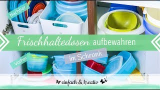 Tupperware Aufbewahrung im Schrank  Die Ordnungsfee [upl. by Enert]