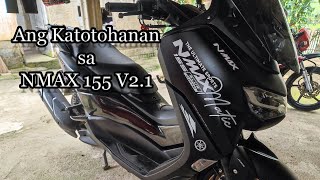 NMAX 155 v21  Ang katotohanan [upl. by Rudwik]