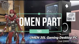 2021 OMEN 30L Gaming Desktop  Part 2 [upl. by Githens296]