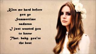 Summertime SadnessLana Del Rey Lyrics [upl. by Dalila671]