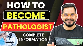 How to Become Pathologist   Career as a Pathologist Salary Course Eligibility  Sachin sir [upl. by Yrakaz659]