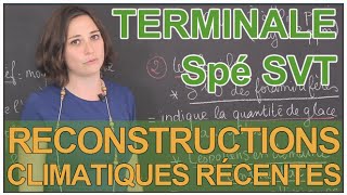 Reconstitutions climatiques récentes  outils utilisés  Spé SVT  Terminale  Les Bons Profs [upl. by Odysseus]