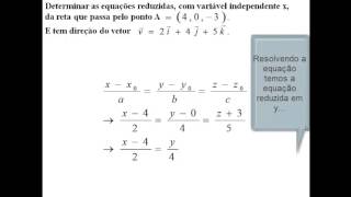 Determinando as equaçoes reduzidas com variavel independente x da reta [upl. by Cassiani87]