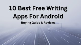 10 Best Free Writing Apps For Android Buying Guide amp Reviews [upl. by Nguyen]