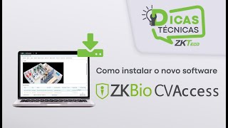 Dicas Técnicas 18  Como instalar o novo software ZKBio CVAccess [upl. by Sanjiv]