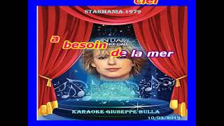 BESOIN DAMOUR Starmania France Gall karaoké Giuseppe BULLA [upl. by Hefter]