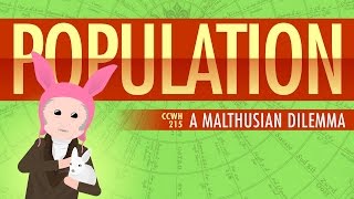 Population Sustainability and Malthus Crash Course World History 215 [upl. by Homerus]